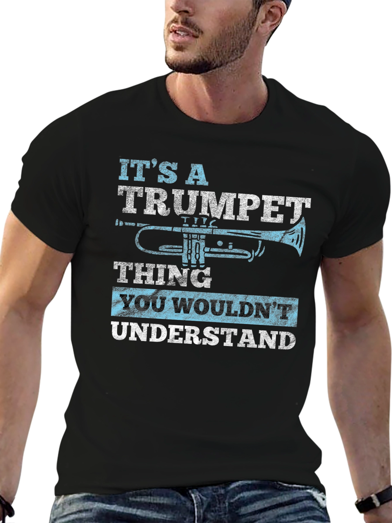 Trumpet Thing T-Shirt - You Wouldnt Understand Musician Tee