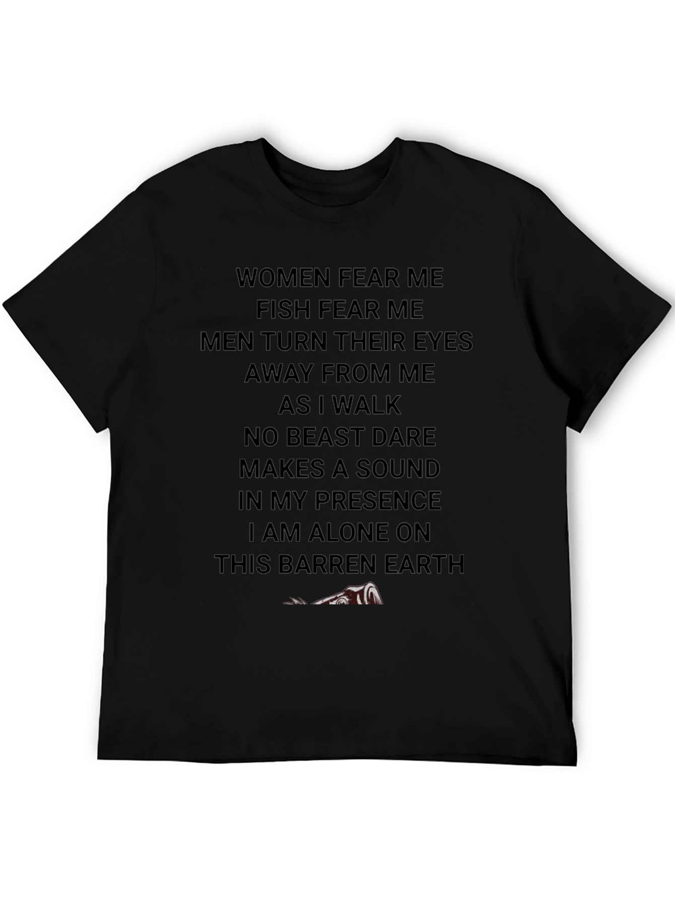 Humorous Fear Me Graphic T-Shirt