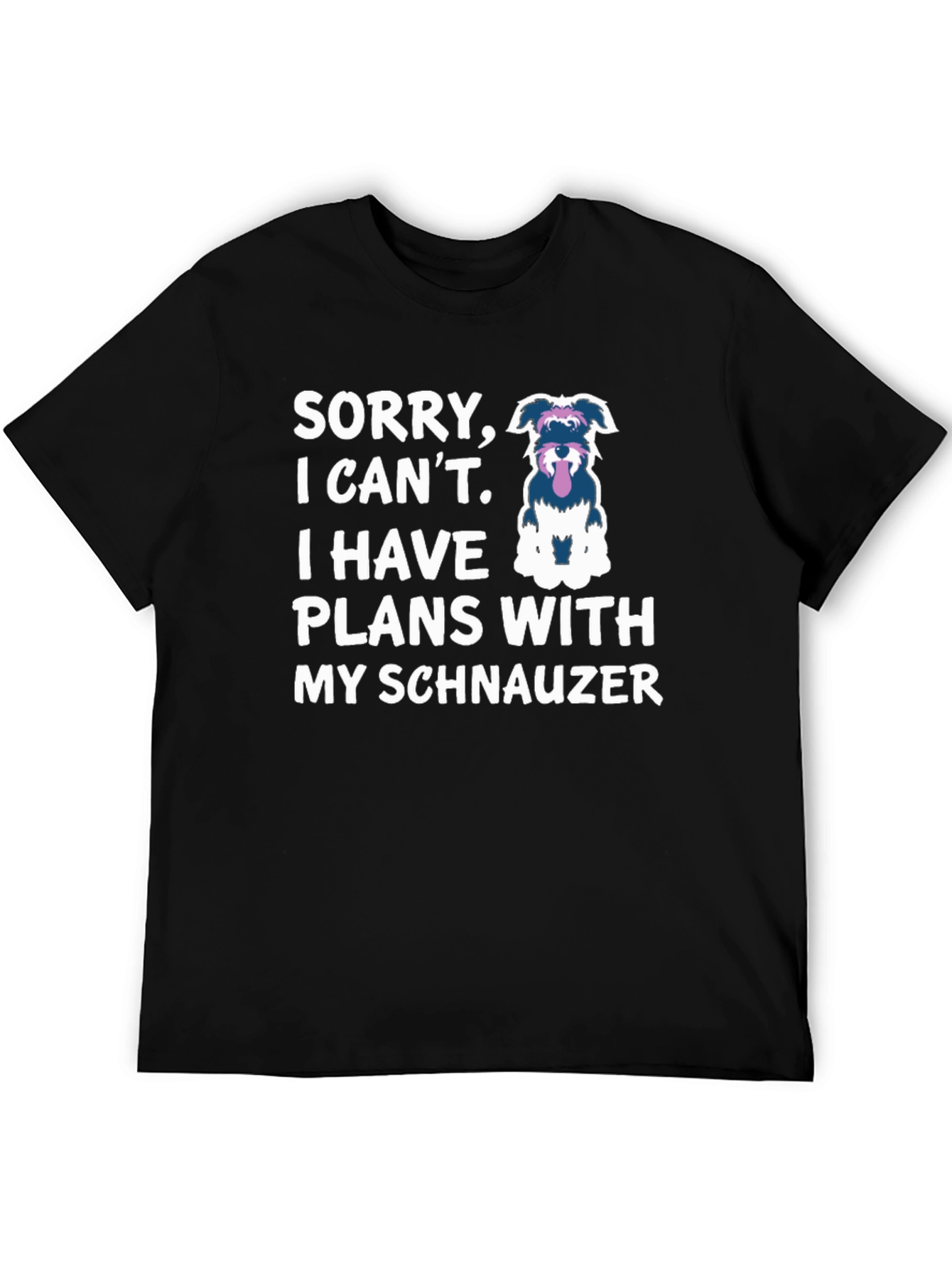 Schnauzer Plans T-Shirt Dog Lover Tee