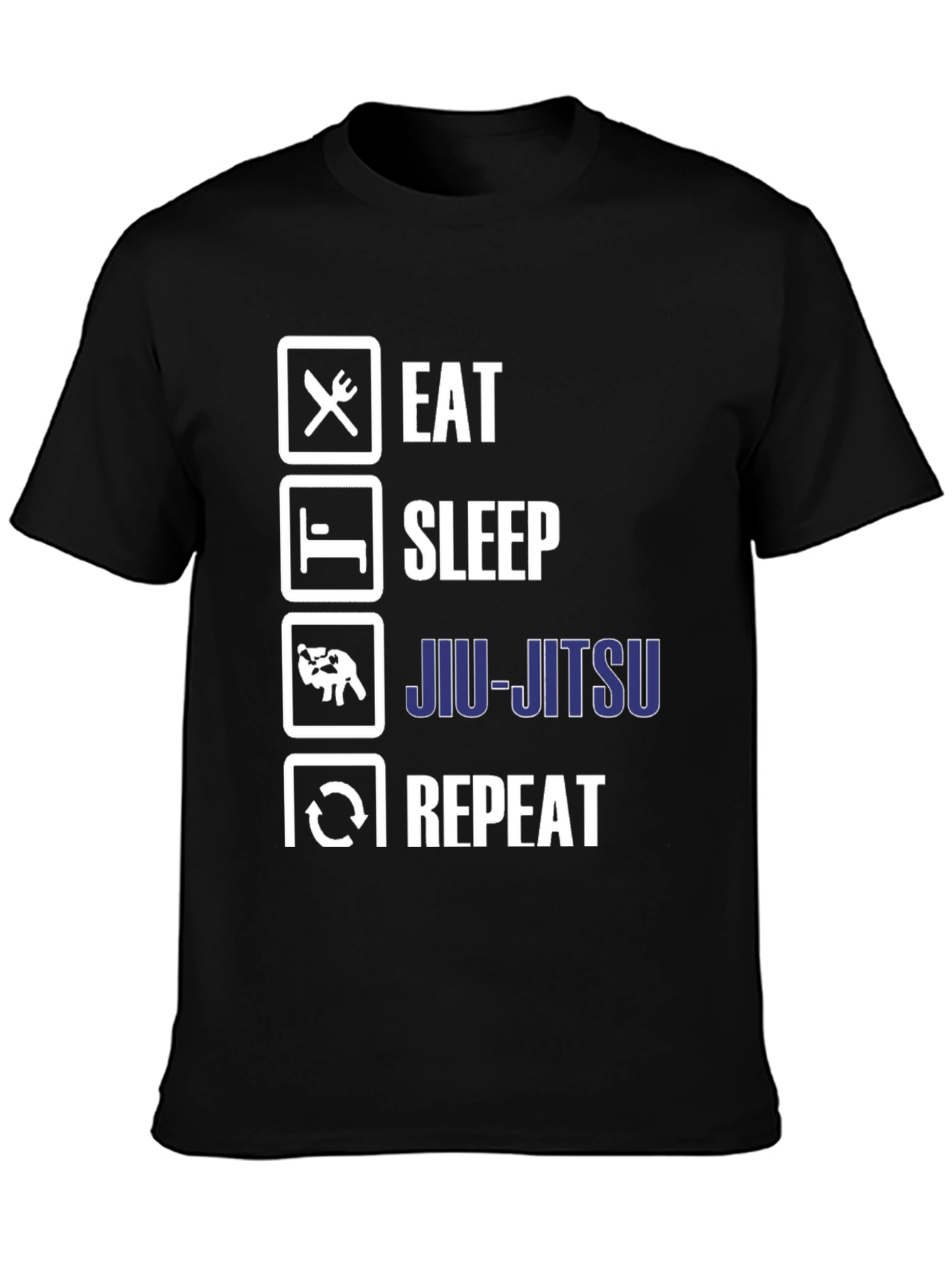 Eat Sleep Jiu-Jitsu Repeat T-Shirt