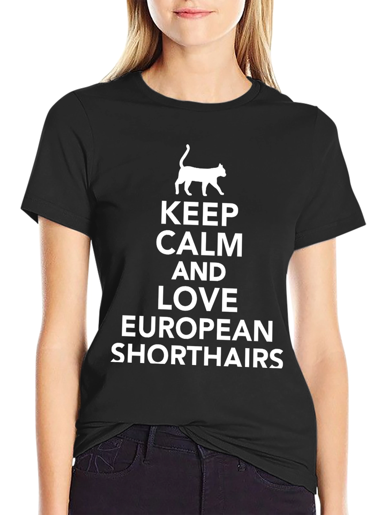 Keep Calm & Love European Shorthairs T-Shirt