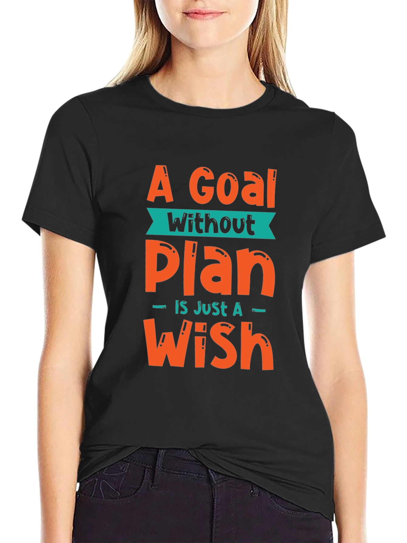 Goal Without a Plan Graphic Tee - Motivational T-Shirt