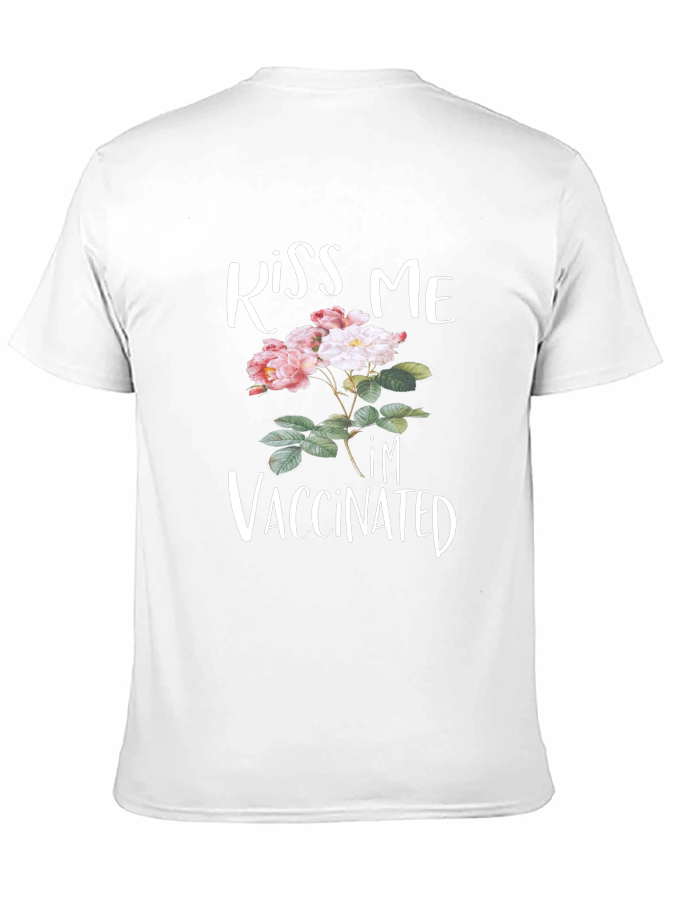 Kiss Me Im Vaccinated Floral T-Shirt