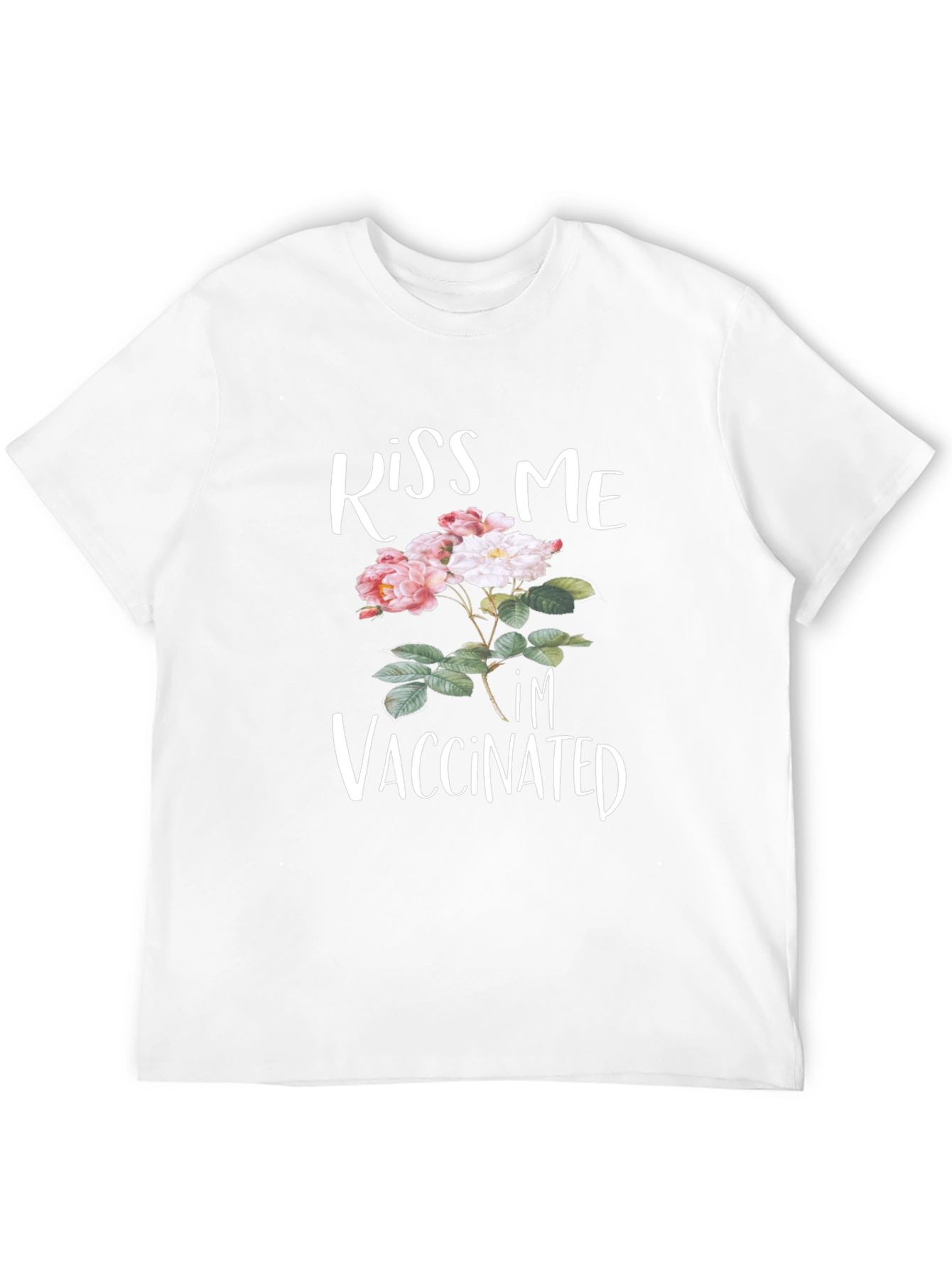 Kiss Me Im Vaccinated Floral T-Shirt