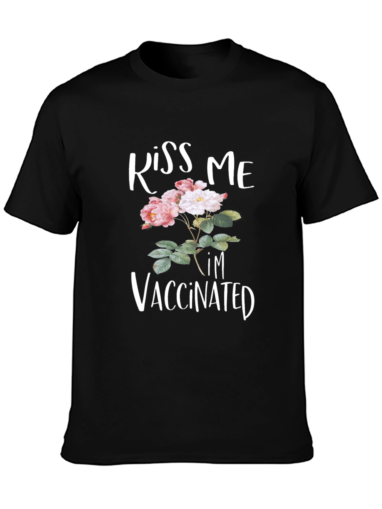 Kiss Me Im Vaccinated Floral T-Shirt