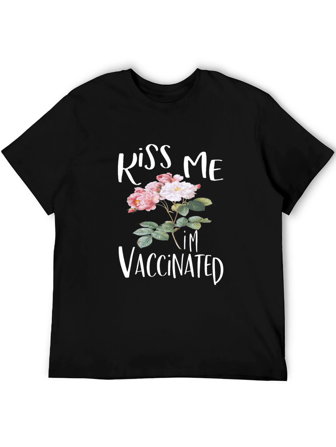 Kiss Me Im Vaccinated Floral T-Shirt