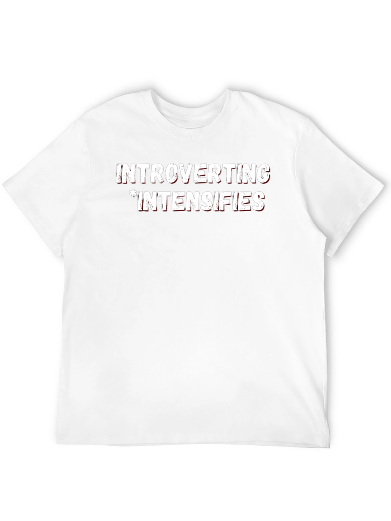 Introverting Intensifies T-Shirt - Introvert Apparel