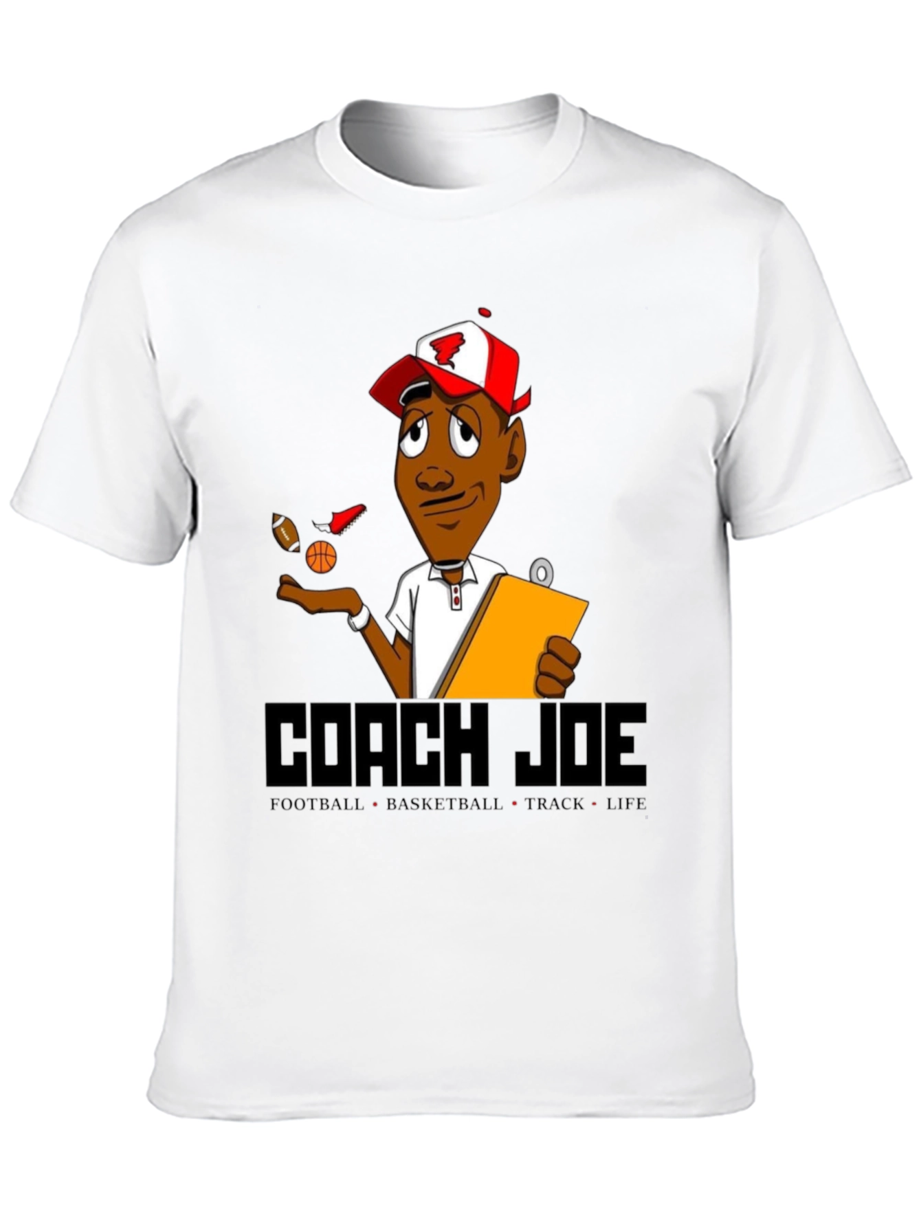 Coach Joe T-Shirt: Football Basketball Track Life