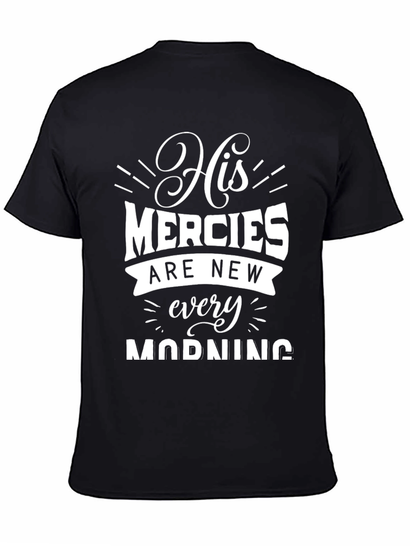 Faith-Inspired Graphic Tee: His Mercies Are New