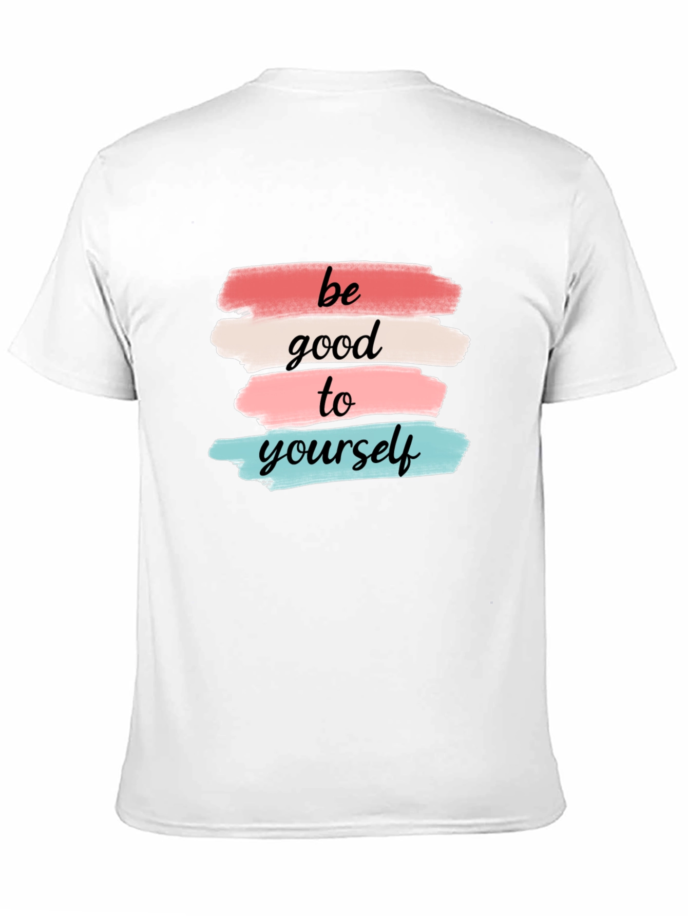 Be Good to Yourself Graphic Tee