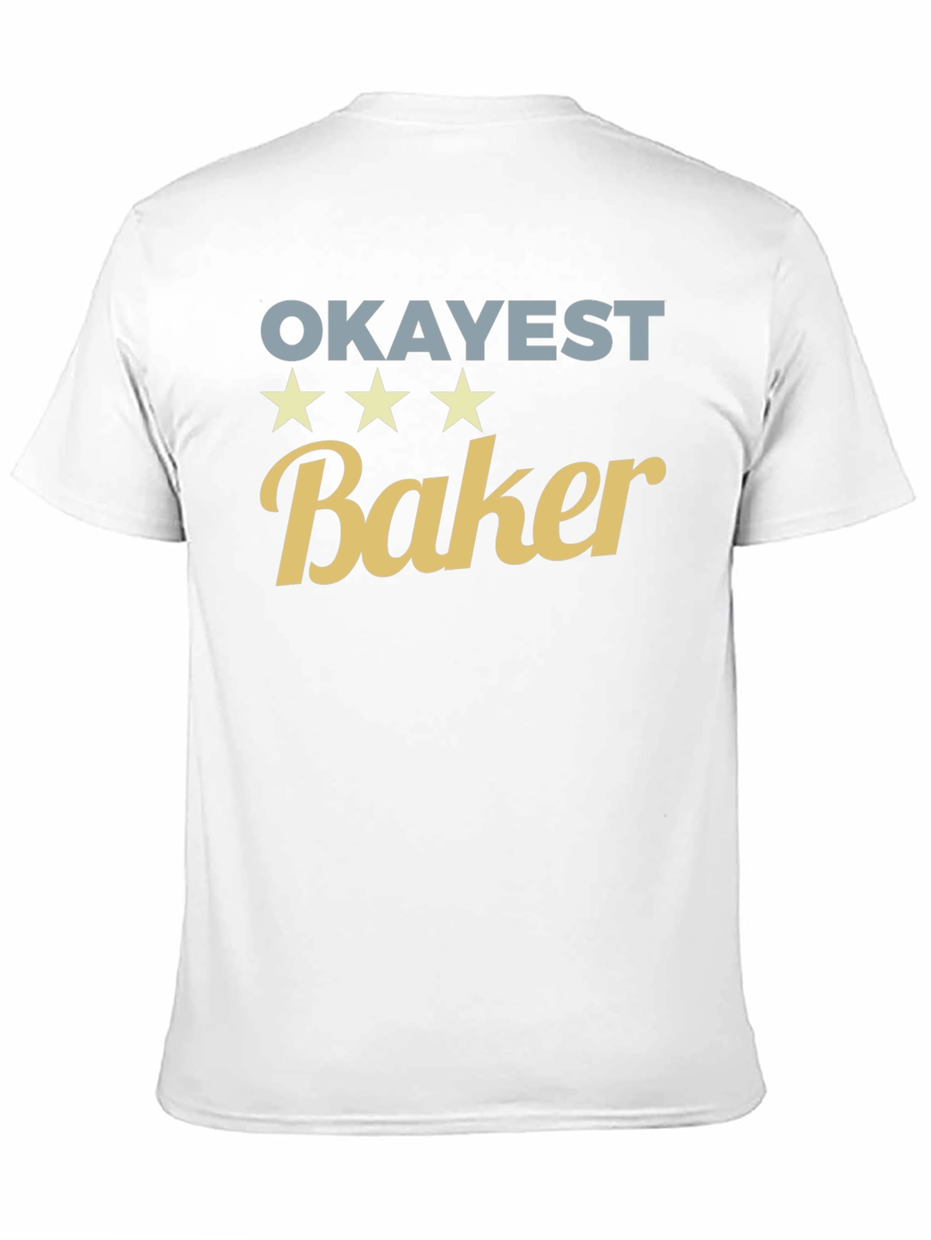Okayest Baker Black Graphic T-Shirt