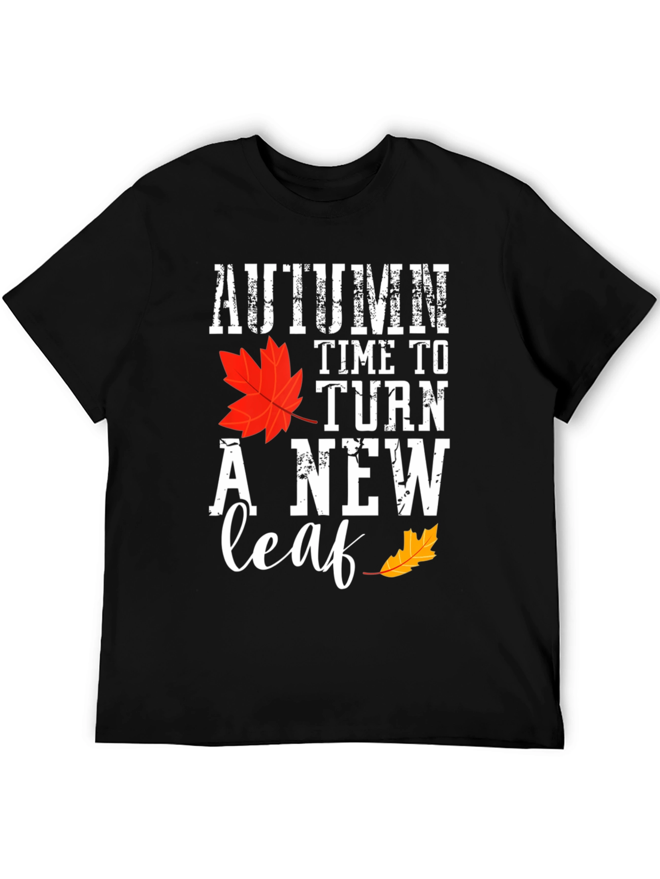 Autumn Time To Turn A New Leaf T-Shirt