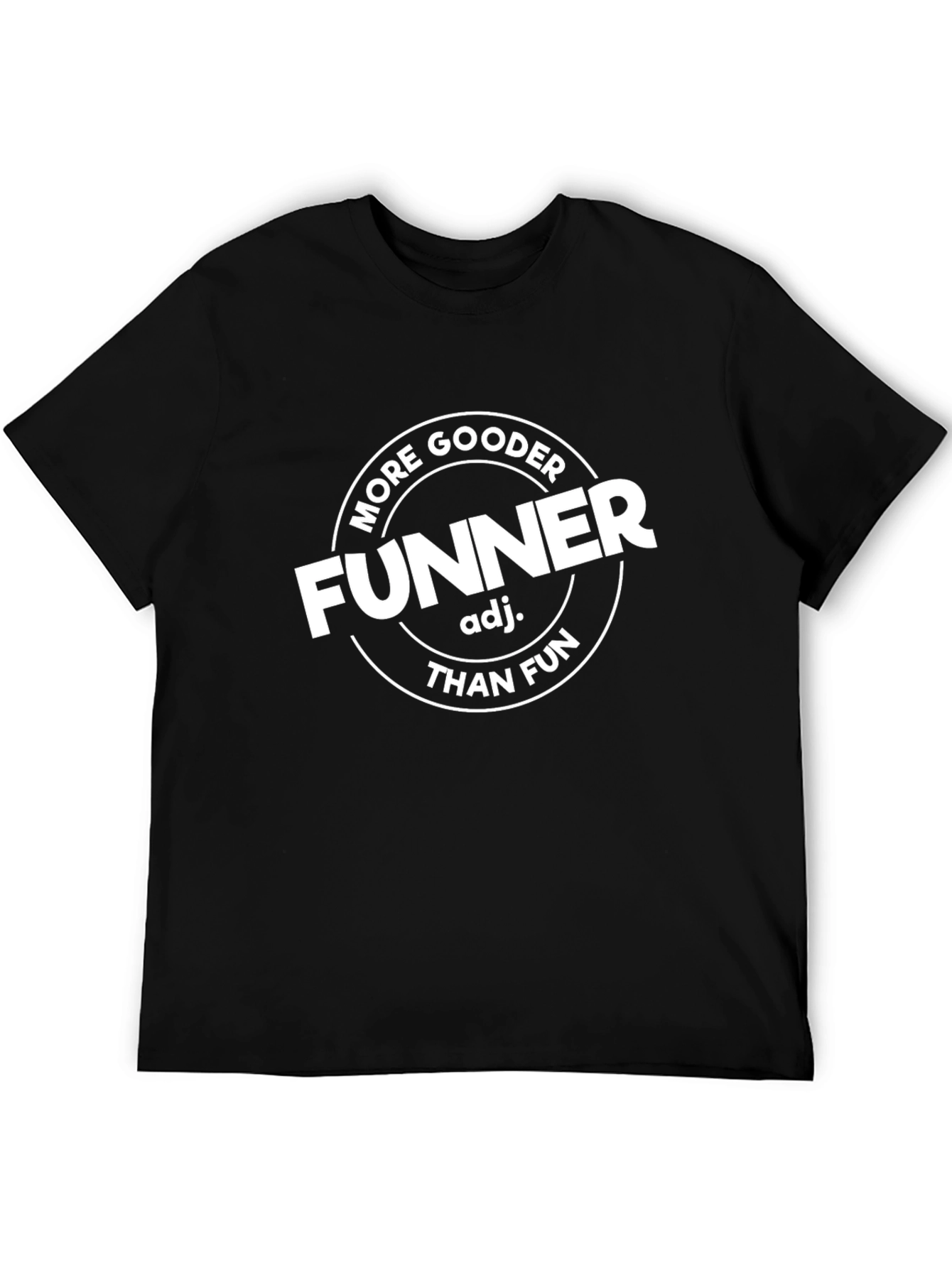 Funner Than Fun Black Graphic T-Shirt