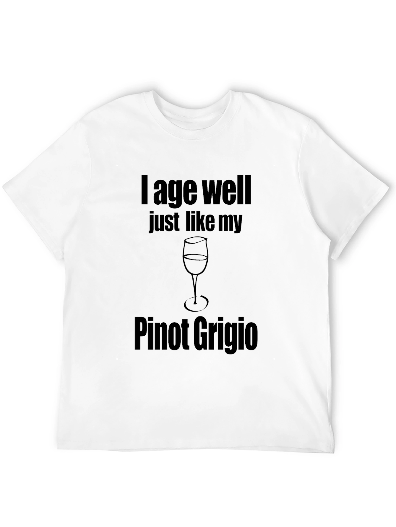 I Age Well Pinot Grigio Graphic Tee