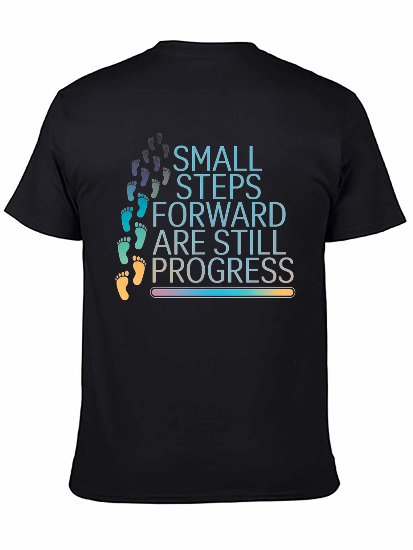 Small Steps Forward T-Shirt - Progress Tee