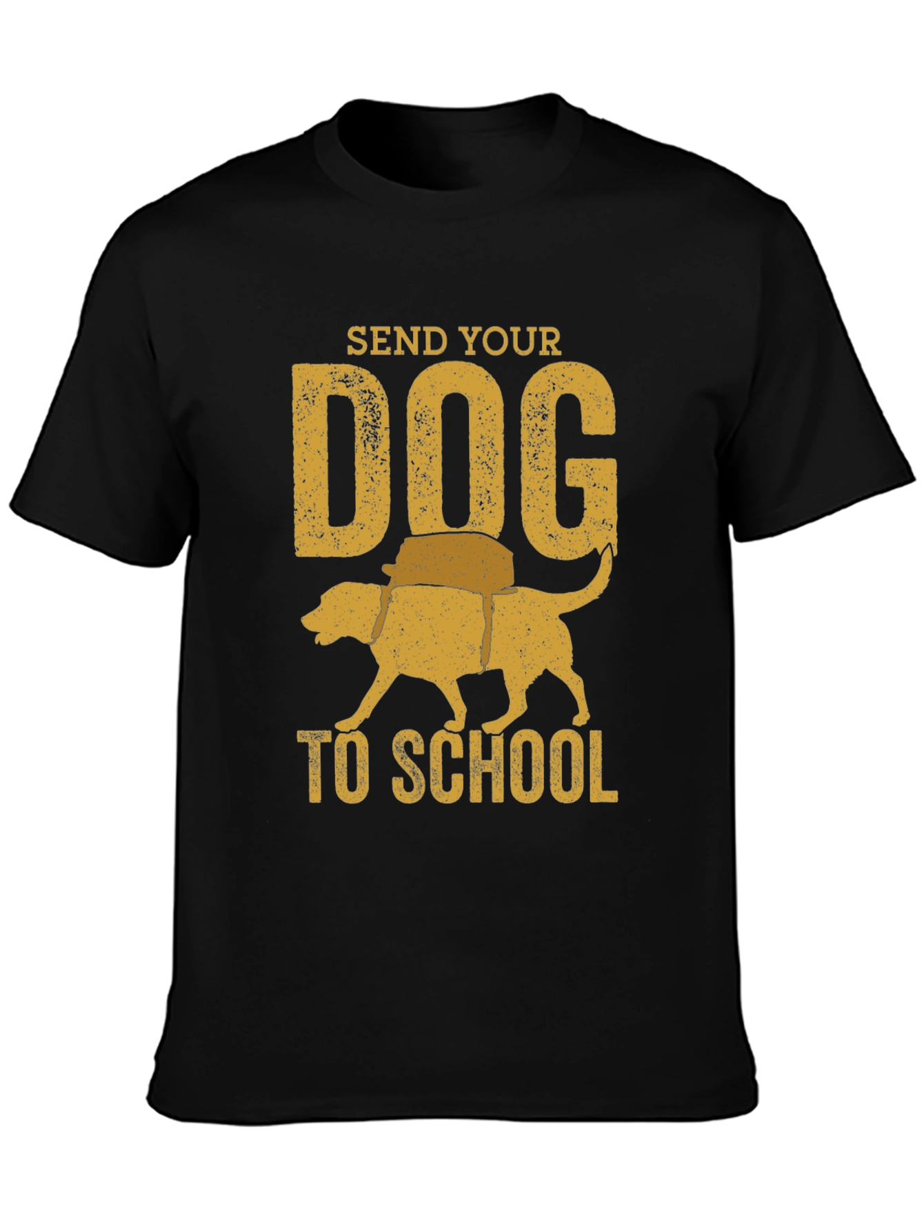 Send Your Dog To School Graphic T-Shirt