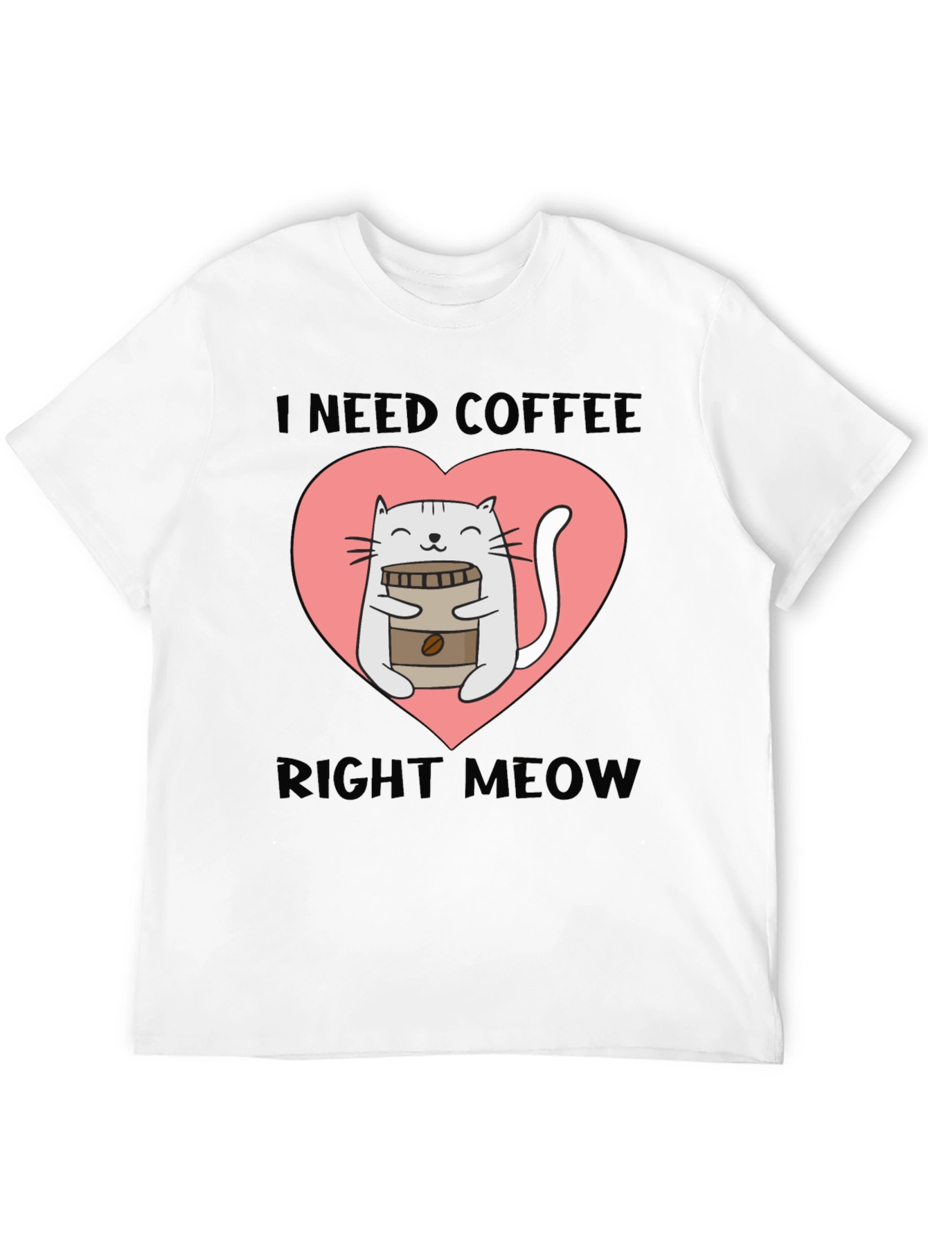 I Need Coffee Right Meow Cat Lover T-Shirt