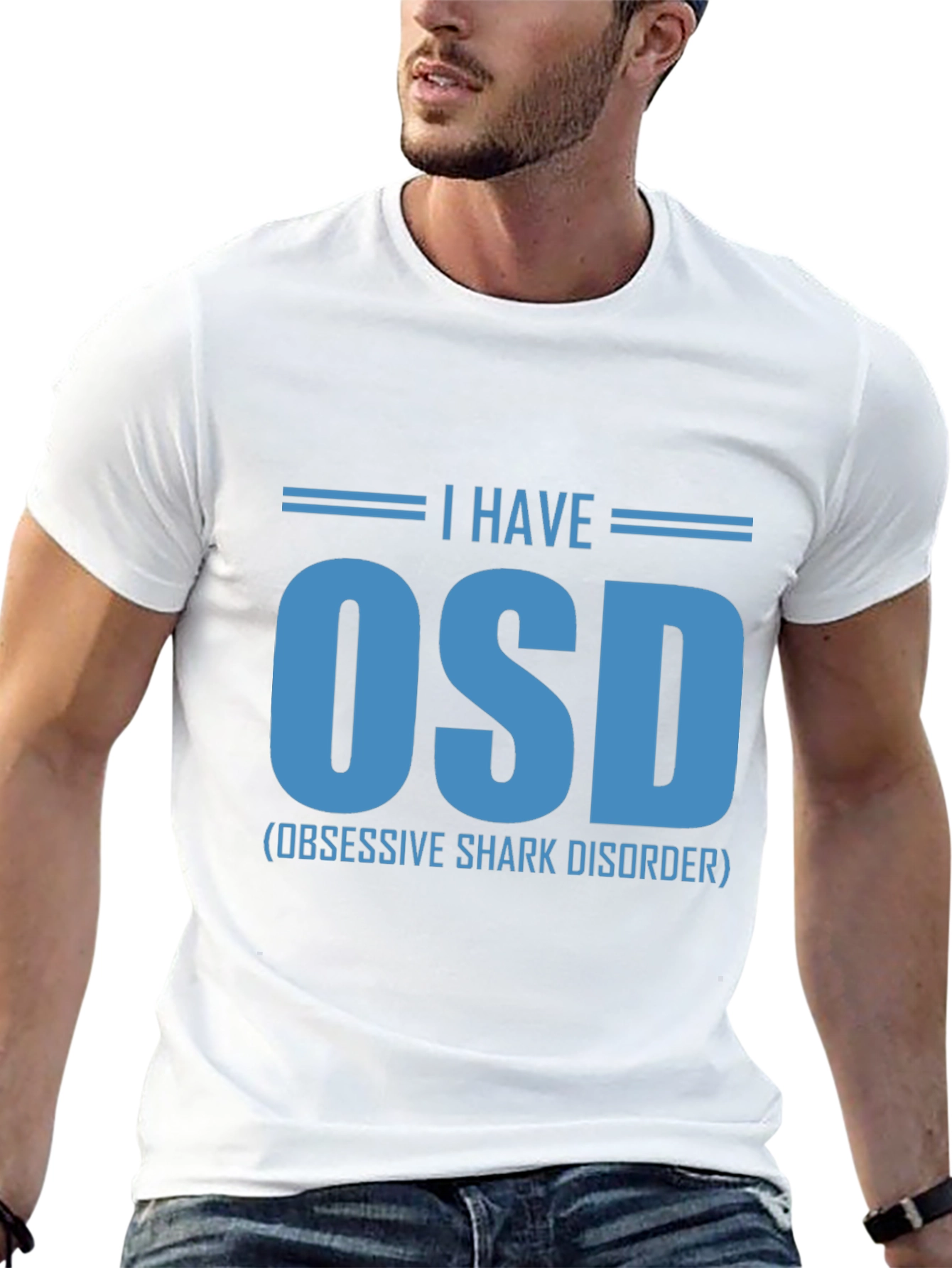 I Have OSD T-Shirt - Obsessive Shark Disorder