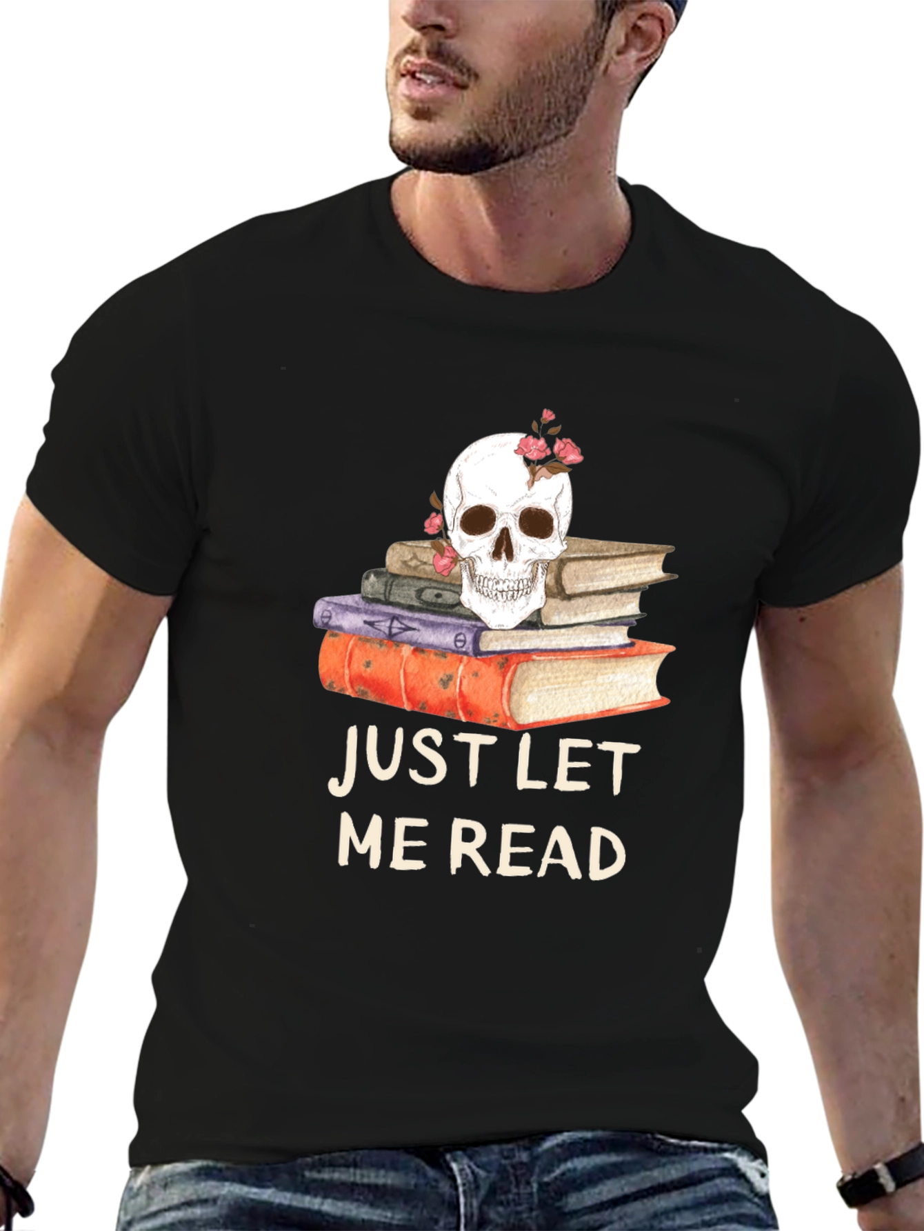 Skull & Books T-Shirt - Just Let Me Read