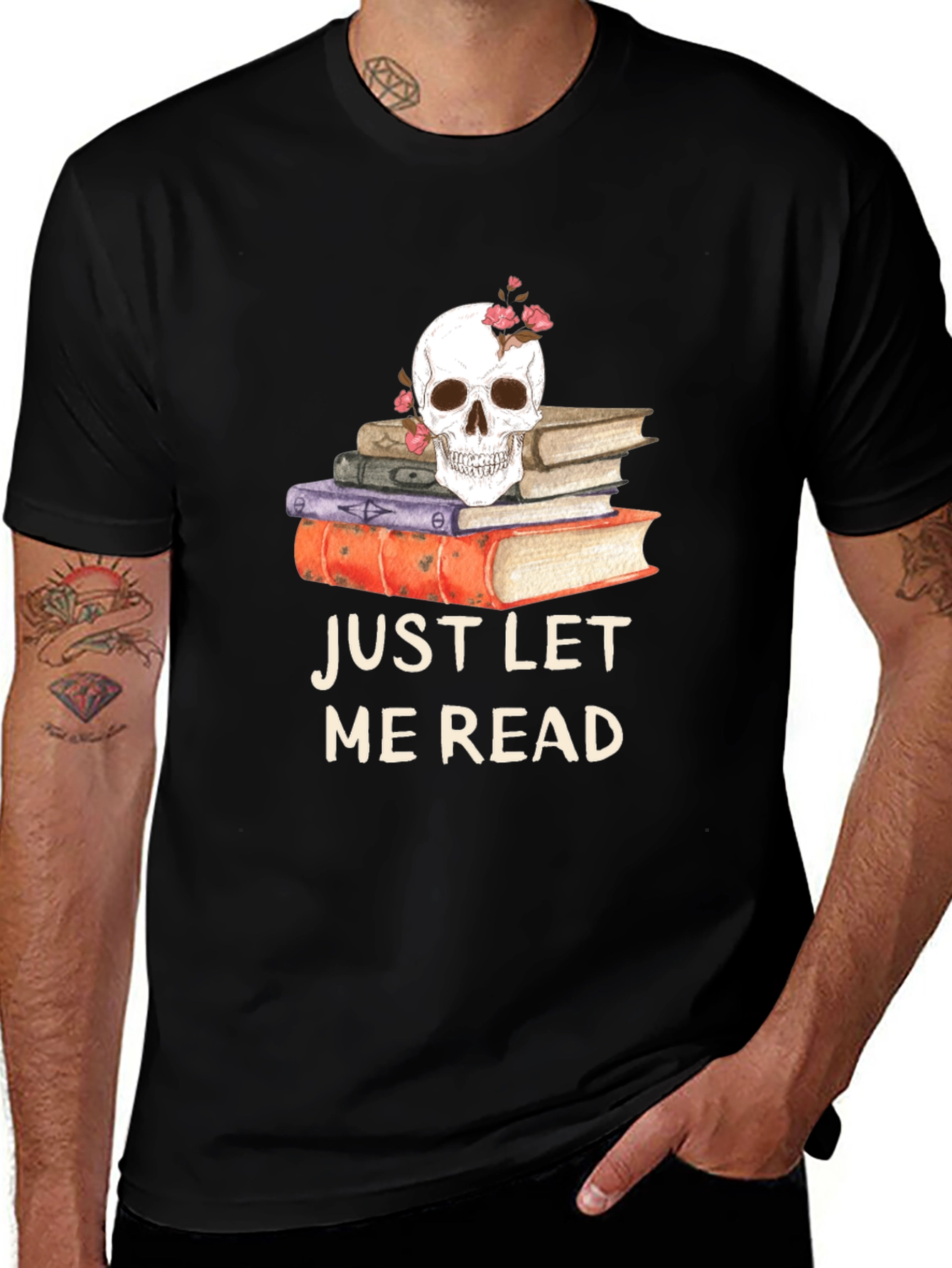 Skull & Books T-Shirt - Just Let Me Read