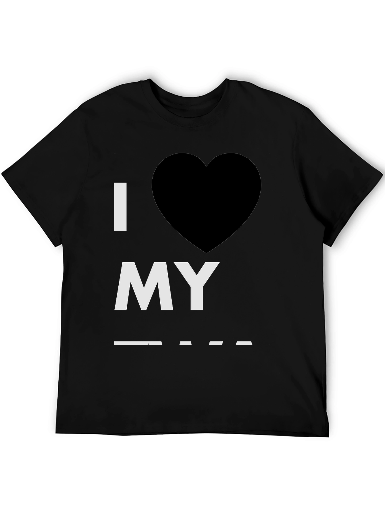 I Heart My Blank T-Shirt - Customizable