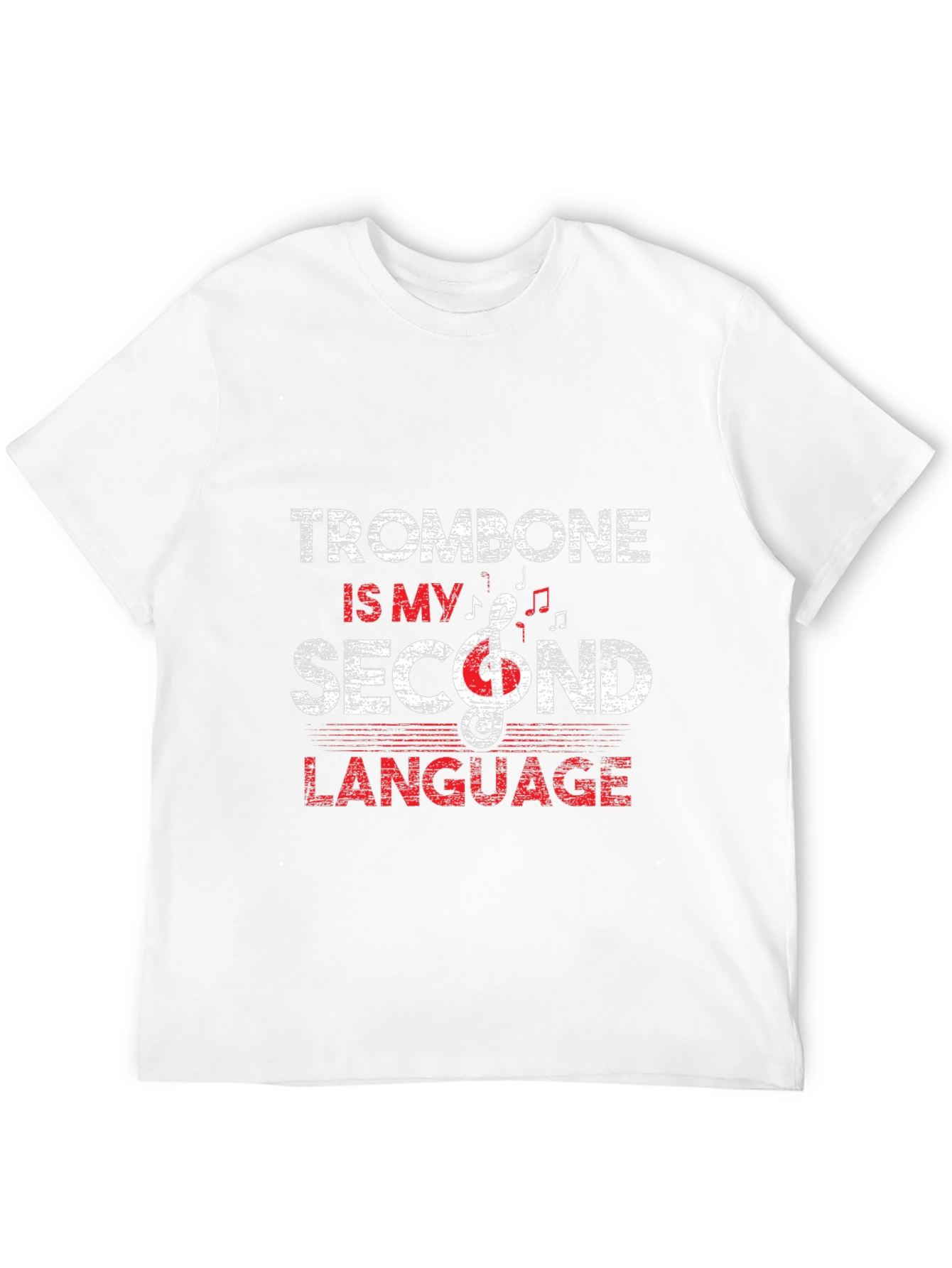 Trombone Is My Second Language T-Shirt