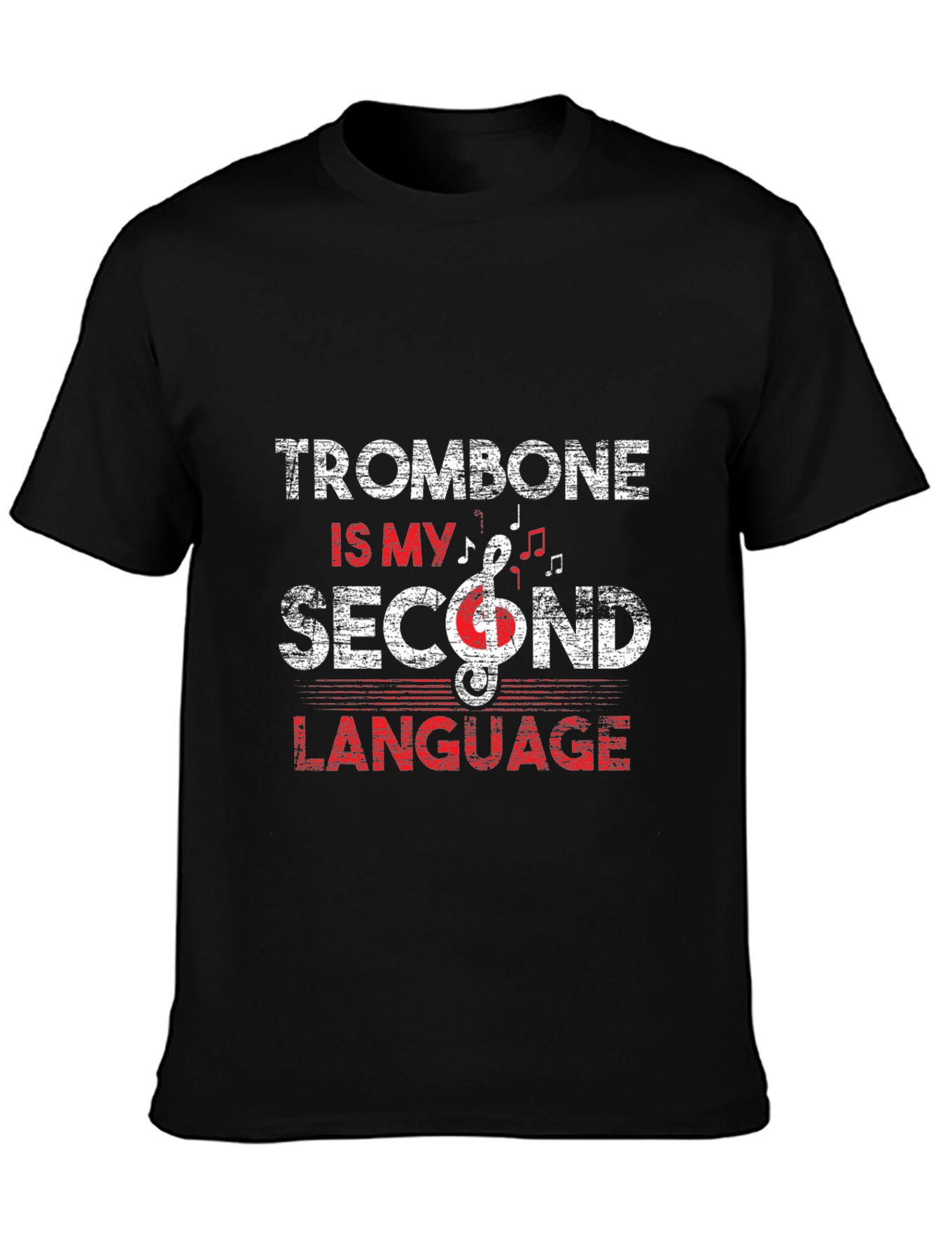 Trombone Is My Second Language T-Shirt