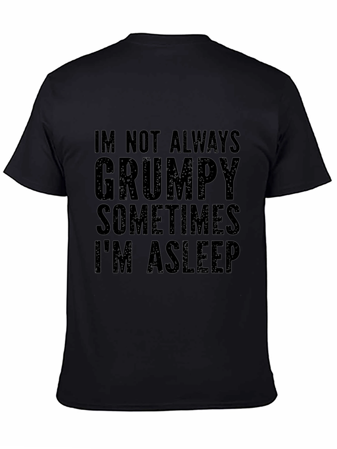 Grumpy Sleep T-Shirt - Funny Graphic Tee