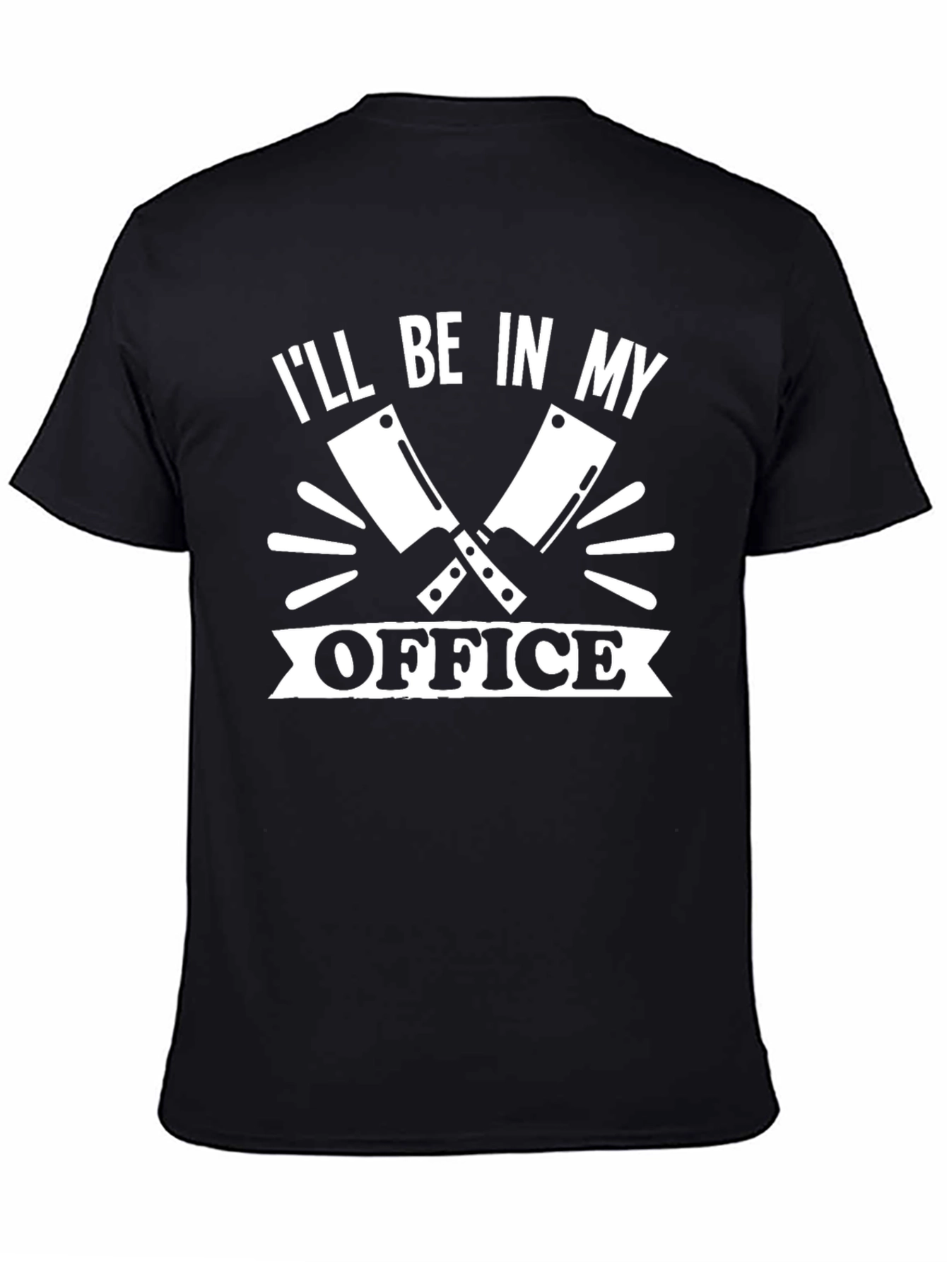 Ill Be In My Office Butcher Knife T-Shirt