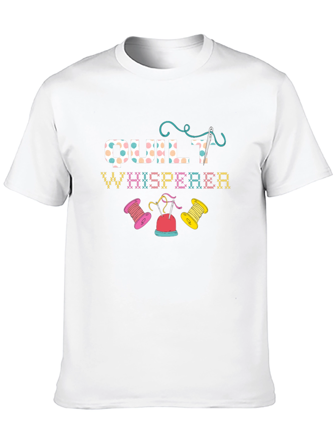Quilt Whisperer T-Shirt - Quilting Lover Gift