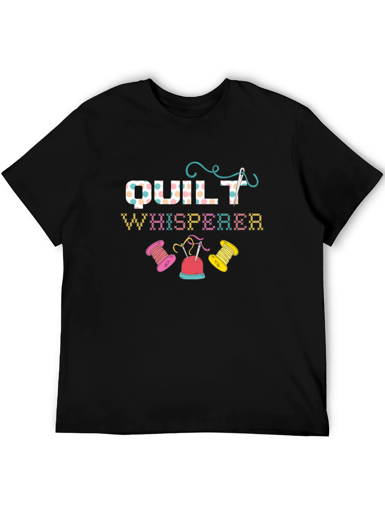 Quilt Whisperer T-Shirt - Quilting Lover Gift