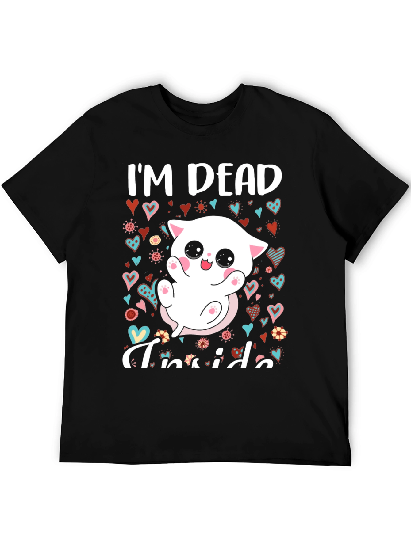 Im Dead Inside T-Shirt - Cute Kitten Graphic Tee