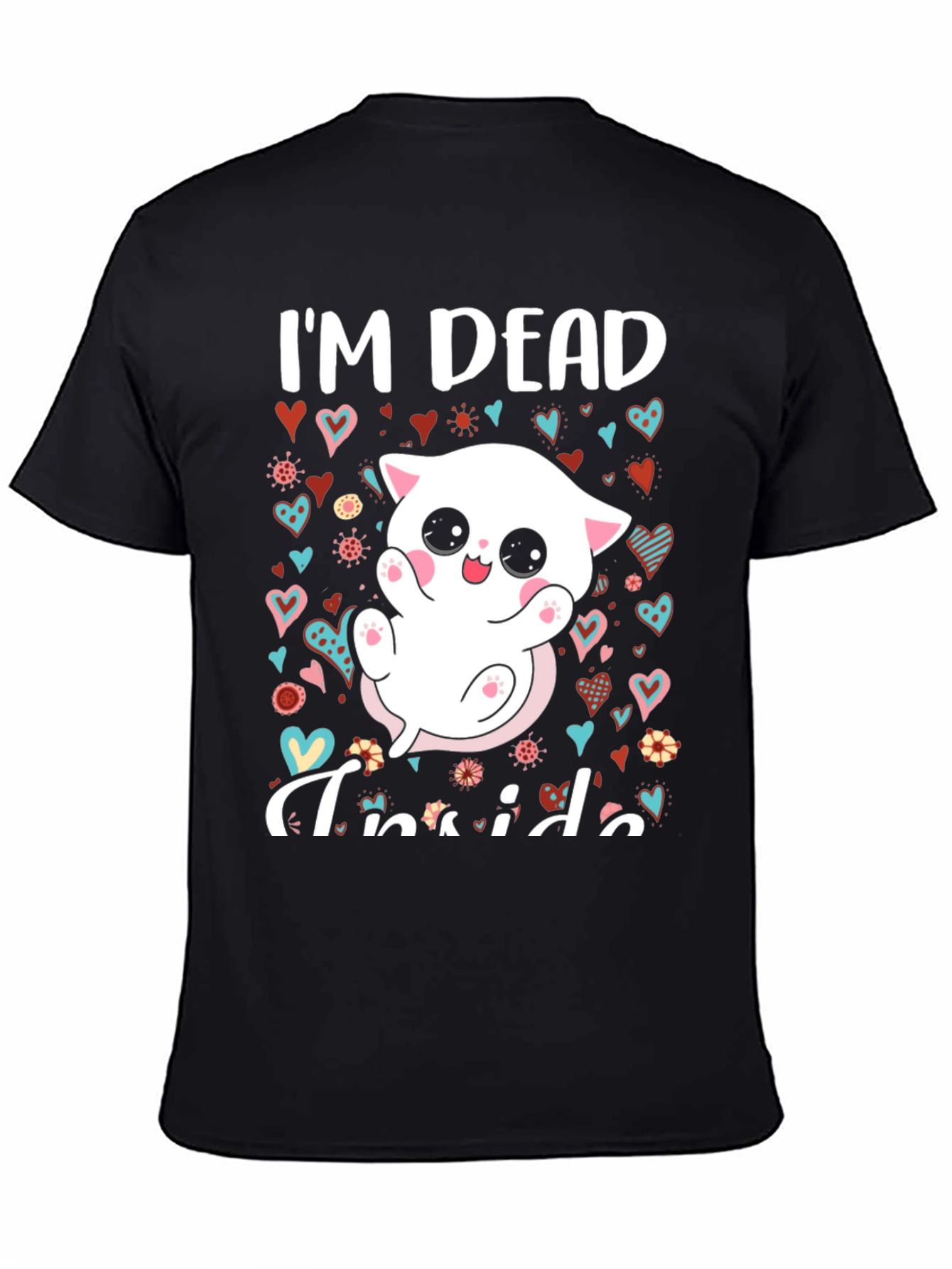 Im Dead Inside T-Shirt - Cute Kitten Graphic Tee