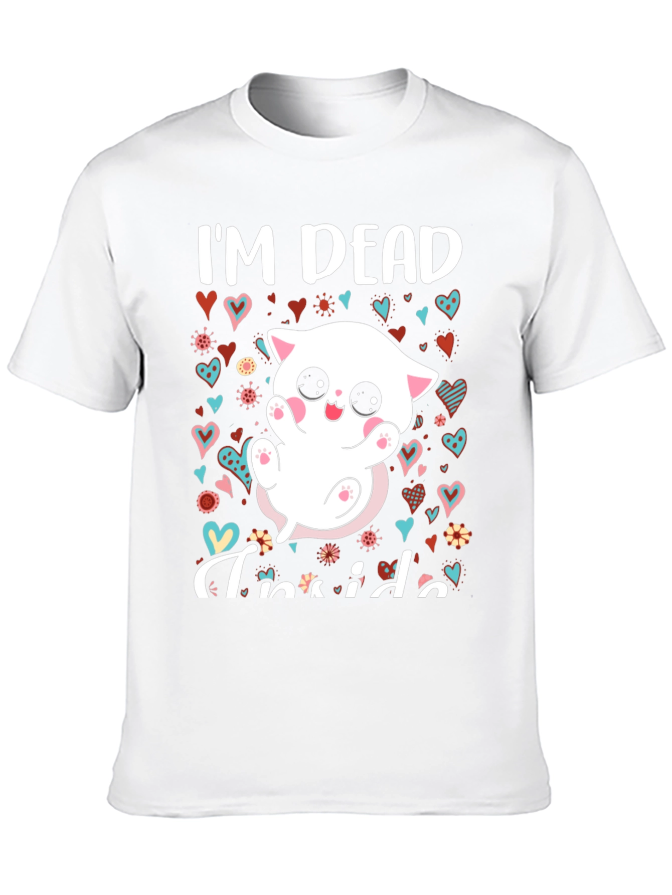 Im Dead Inside T-Shirt - Cute Kitten Graphic Tee