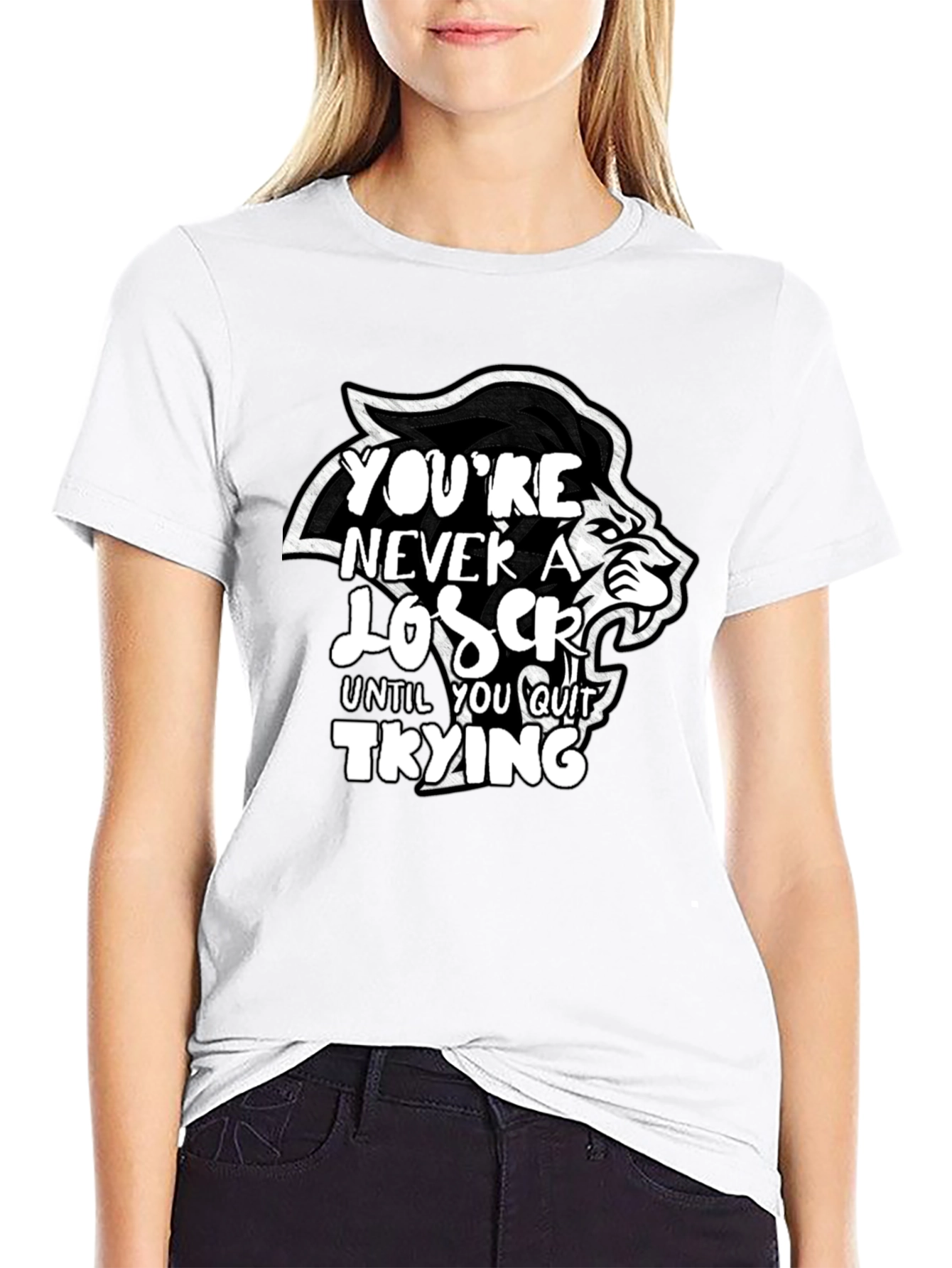 Motivational Lion Graphic T-Shirt - Youre Never a Loser