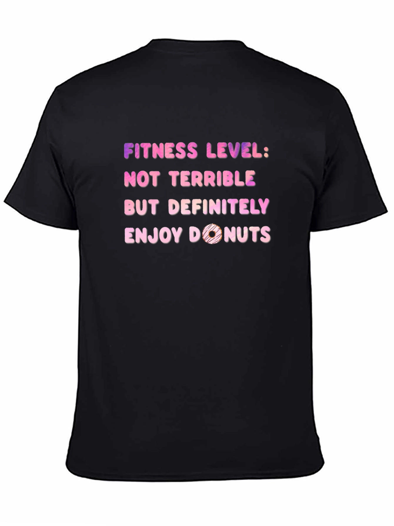 Fitness Level: Donuts T-Shirt - Funny Workout Tee