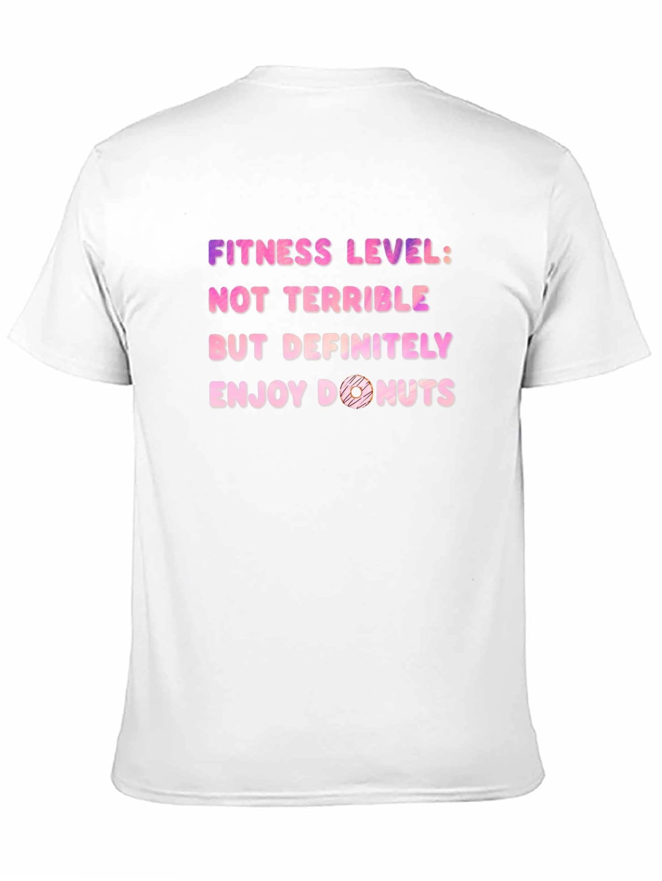Fitness Level: Donuts T-Shirt - Funny Workout Tee
