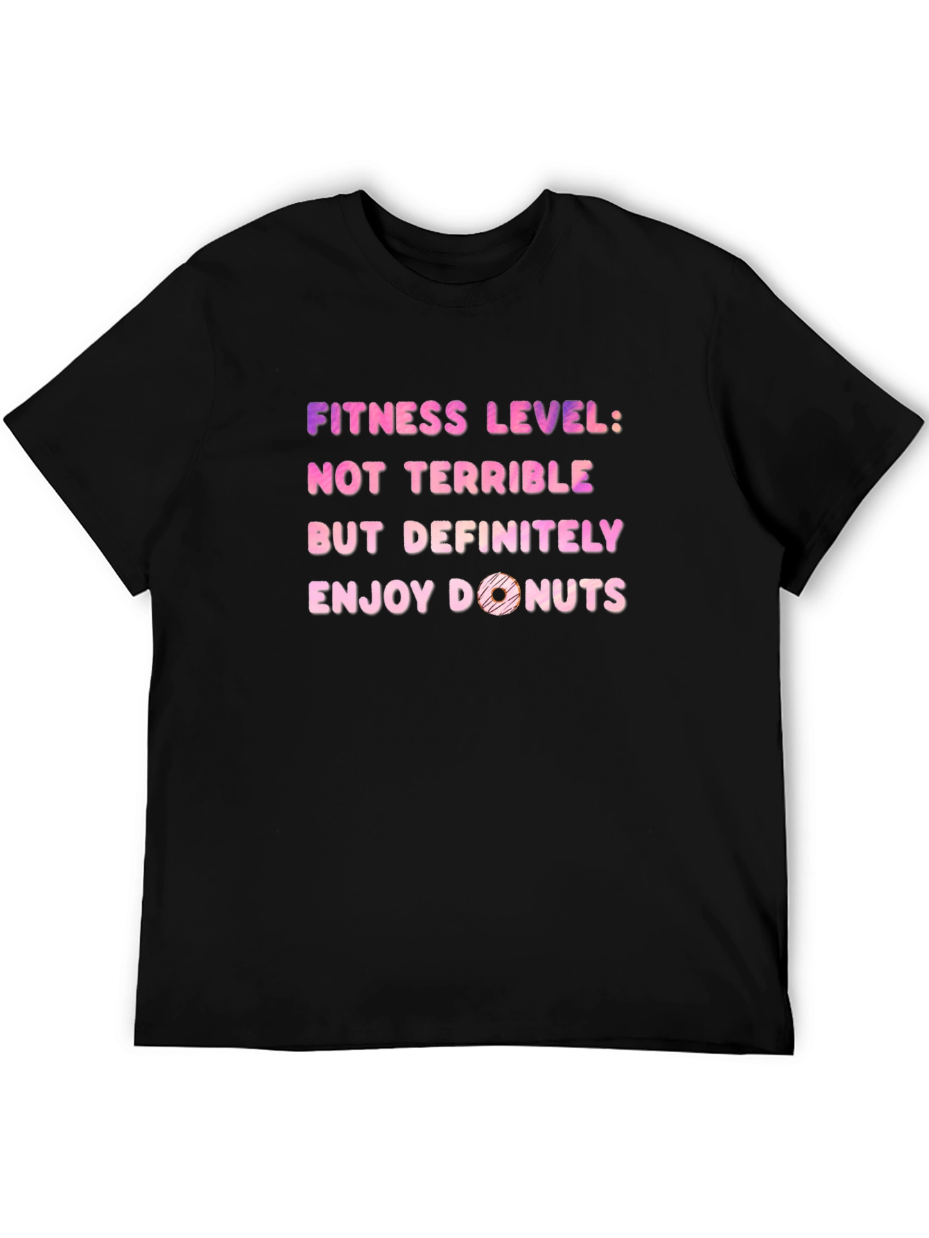 Fitness Level: Donuts T-Shirt - Funny Workout Tee