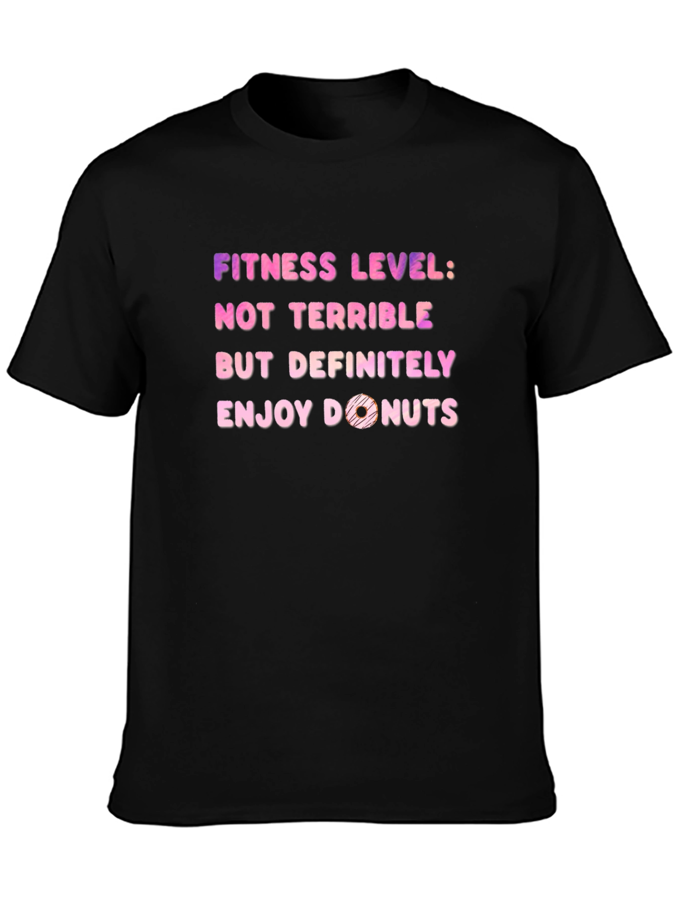 Fitness Level: Donuts T-Shirt - Funny Workout Tee