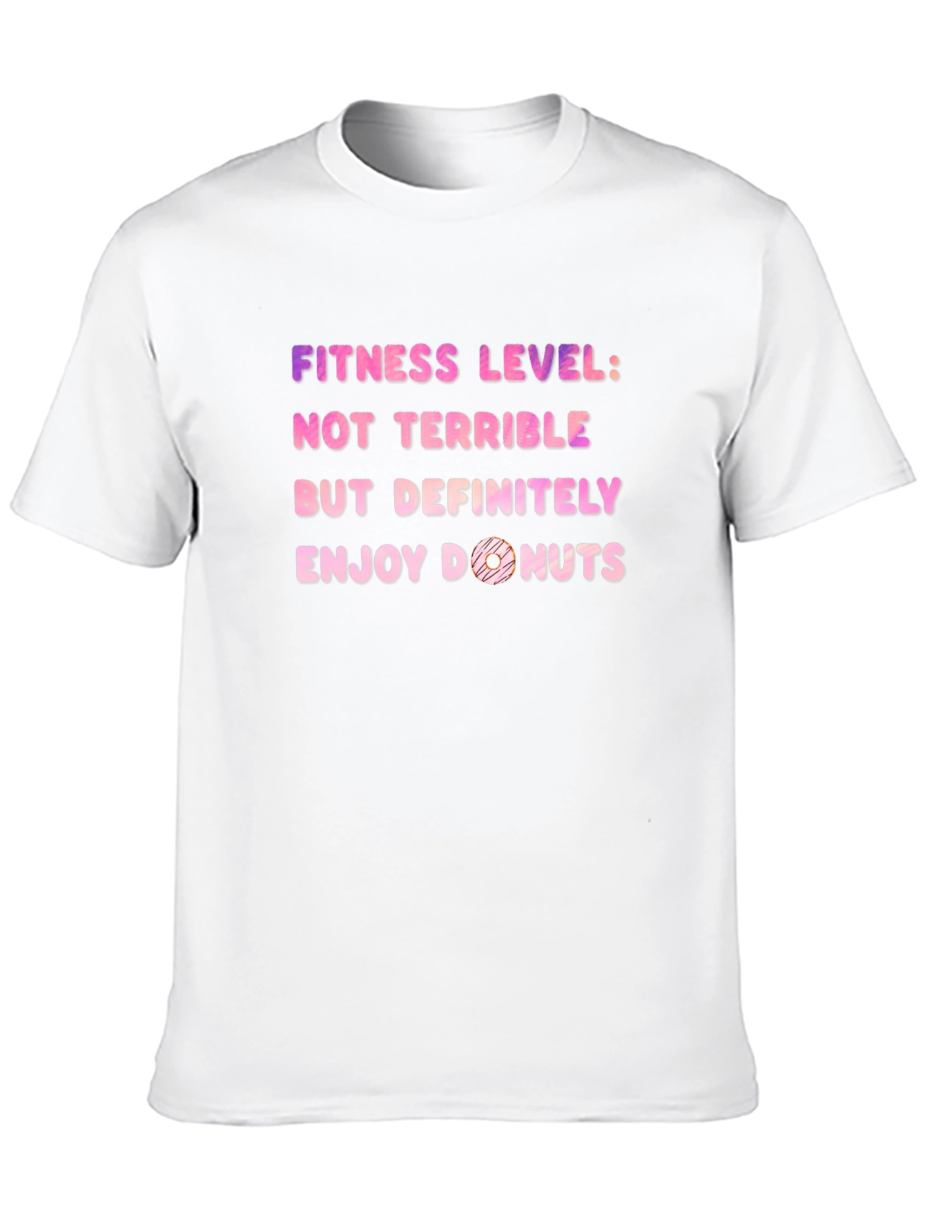 Fitness Level: Donuts T-Shirt - Funny Workout Tee