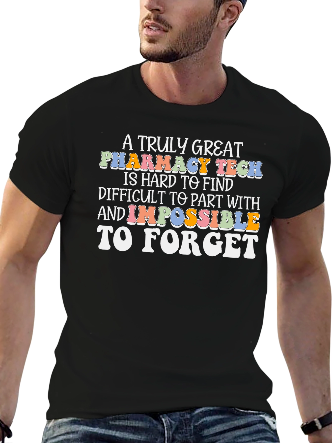 Pharmacy Tech T-Shirt: A Truly Great Appreciation Gift