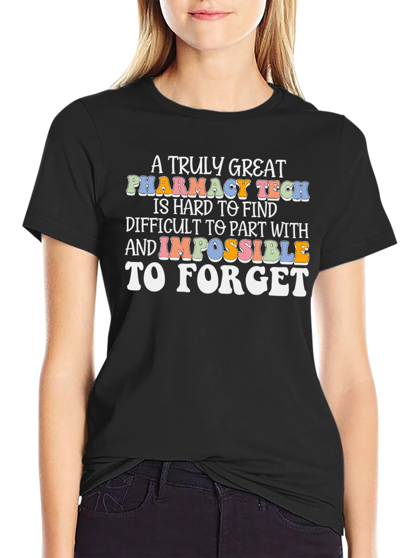 Pharmacy Tech T-Shirt: A Truly Great Appreciation Gift