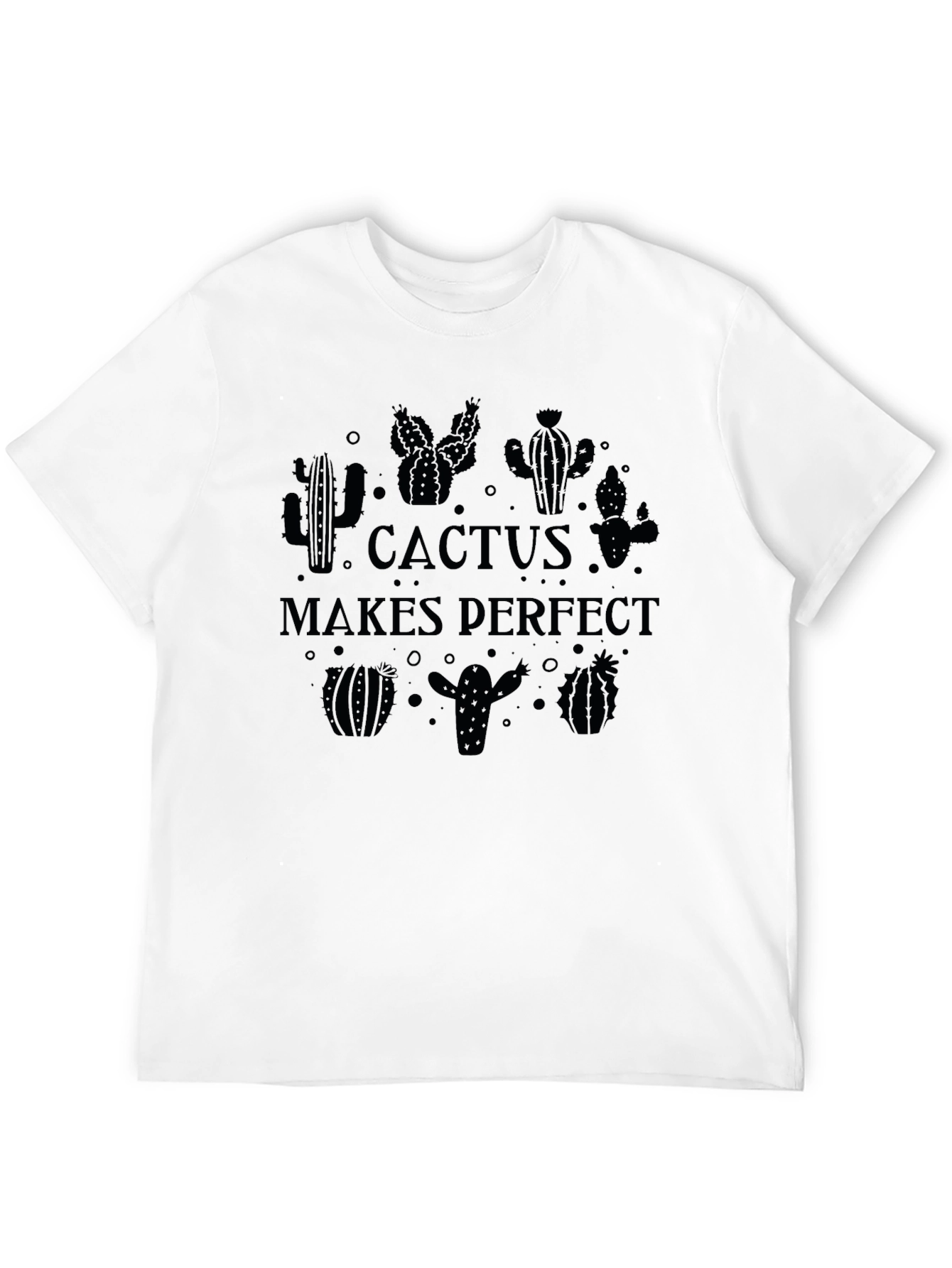 Cactus Makes Perfect Graphic T-Shirt