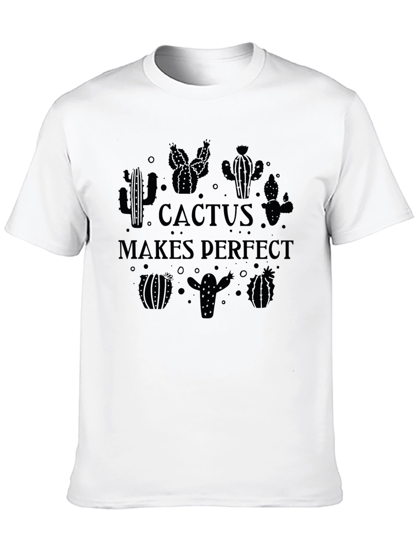 Cactus Makes Perfect Graphic T-Shirt