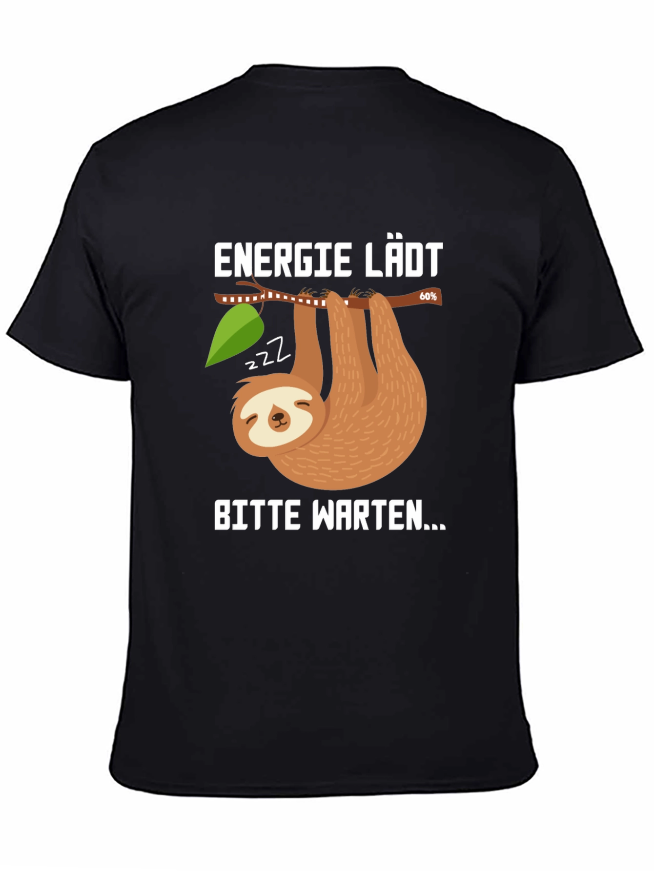 Funny Sloth Energy Loading T-Shirt - Bitte Warten