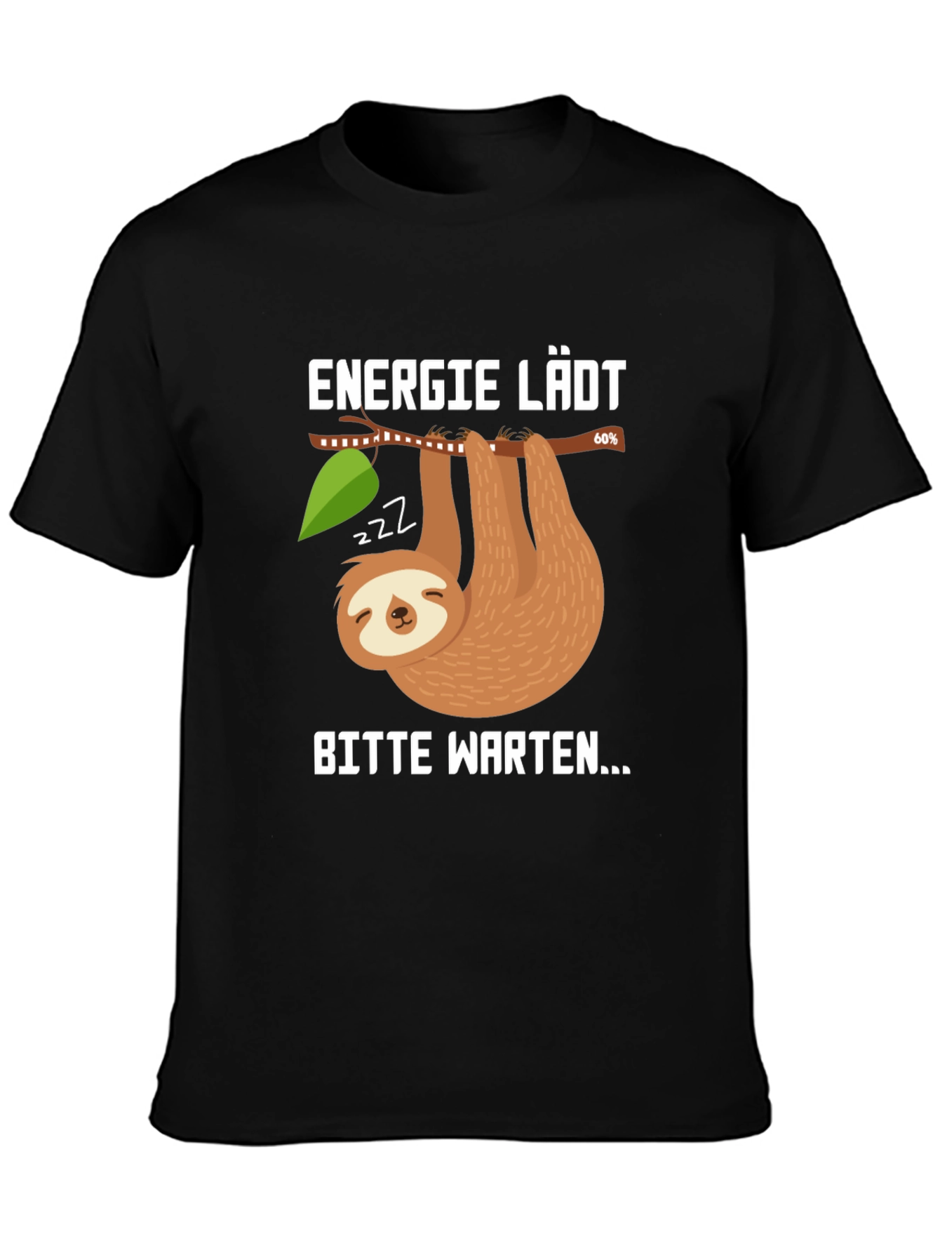 Funny Sloth Energy Loading T-Shirt - Bitte Warten