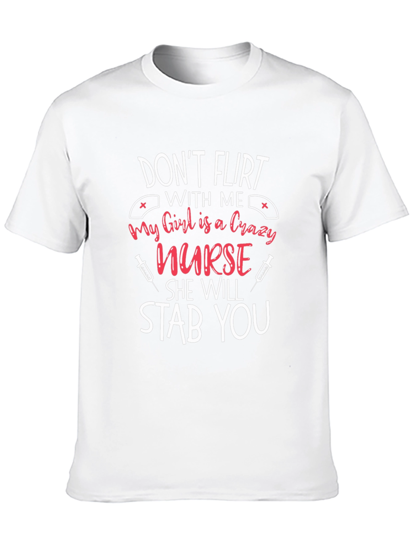 Crazy Nurse Graphic T-Shirt Funny Gift