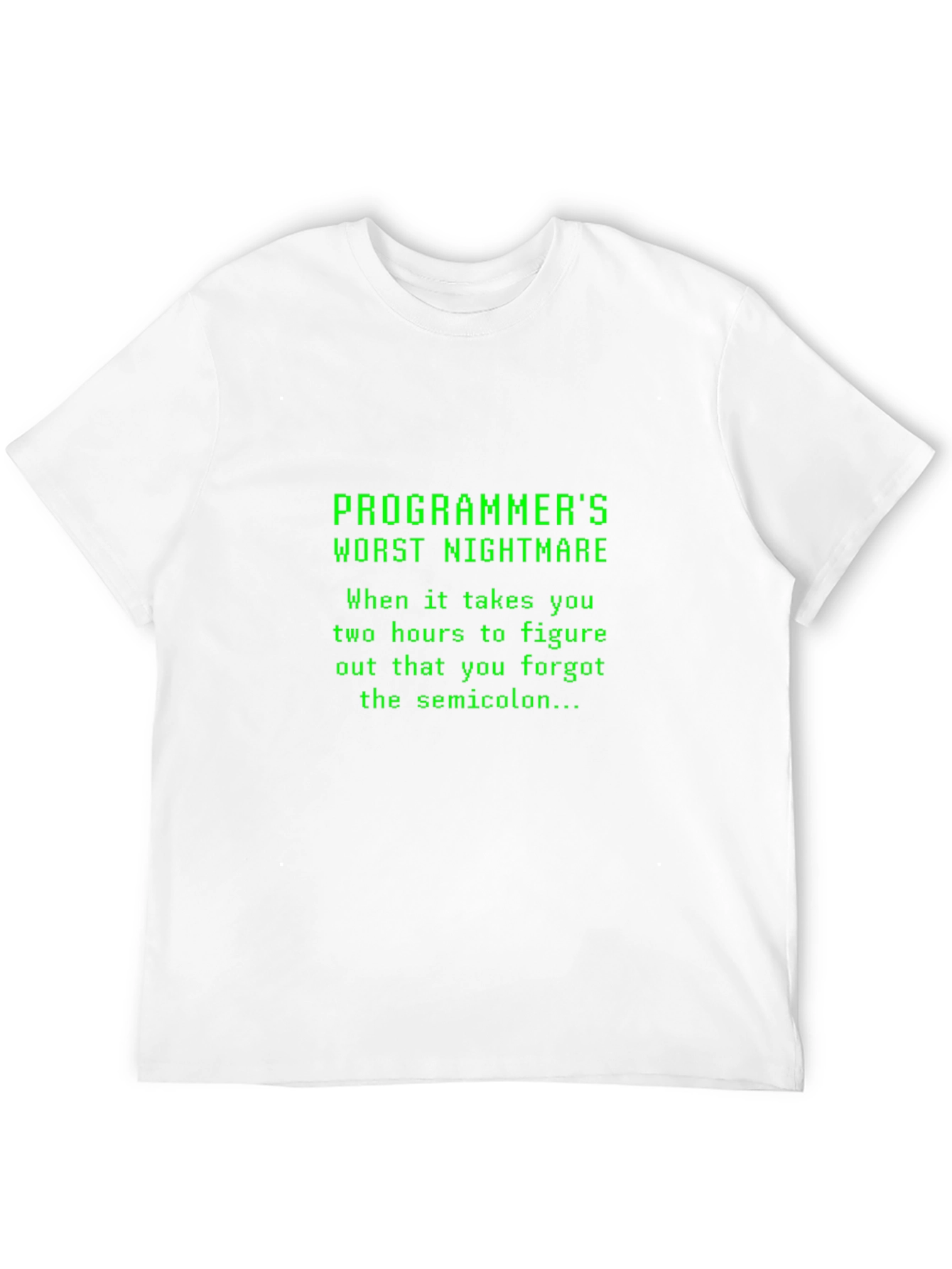 Programmers Worst Nightmare Black T-Shirt