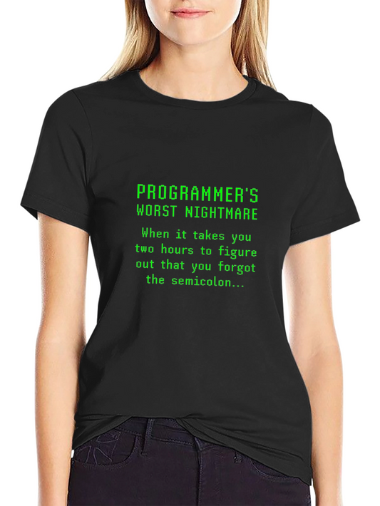 Programmers Worst Nightmare Black T-Shirt