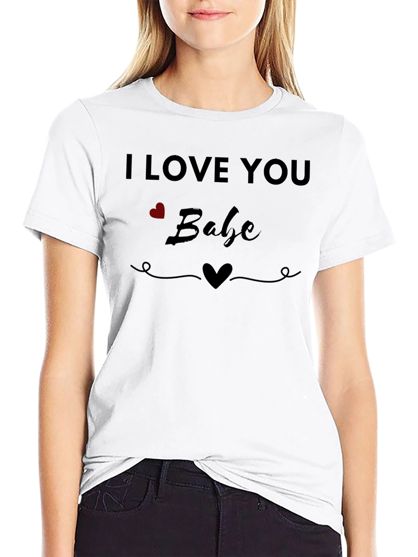 I Love You Babe Graphic Tee